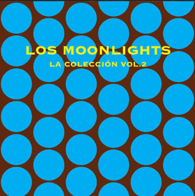 LOS MOONLIGHTS / LA COLECCION VOL. 2