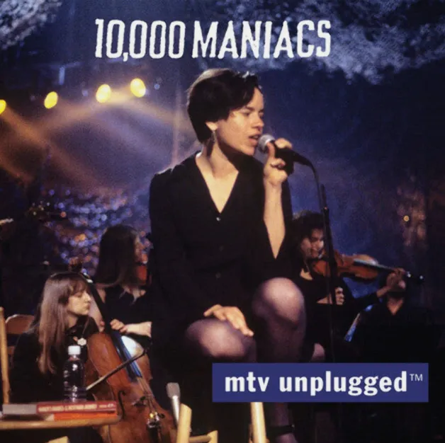 10,000 Maniacs – MTV Unplugged