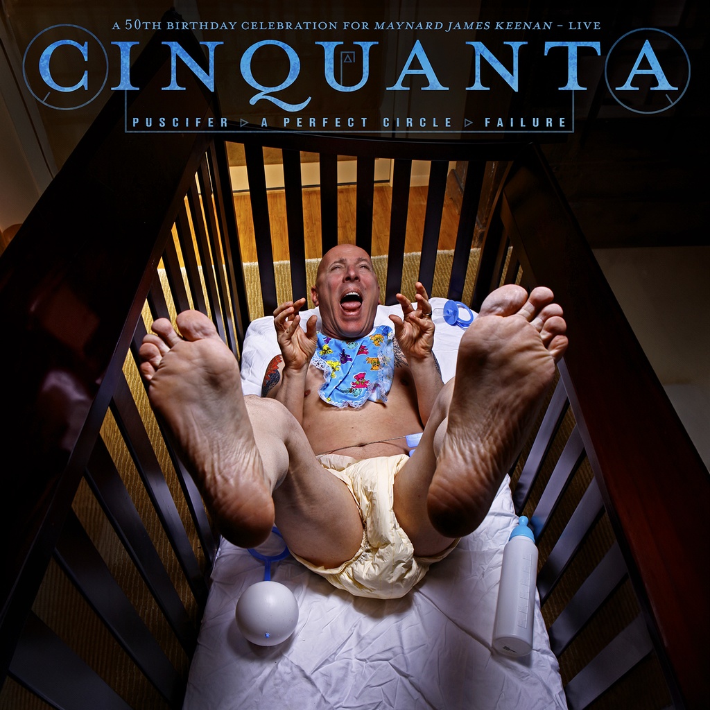 Puscifer - A Perfect Circle, Failure - Cinquanta 50Th