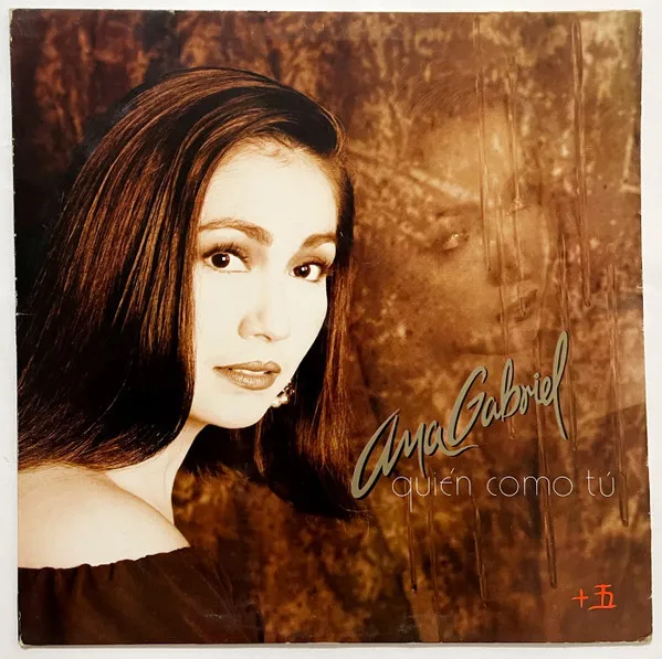 Ana Gabriel - Quién como tu