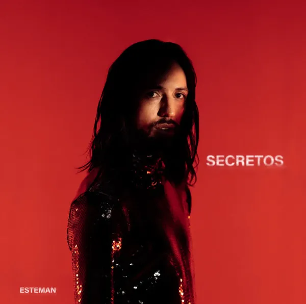 Esteman – Secretos
