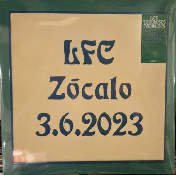 Los Fabulosos Cadillacs – Zócalo 3.6.2023