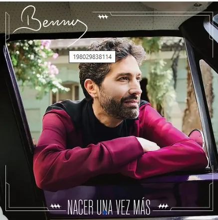 Benny Ibarra - Nacer una vez más