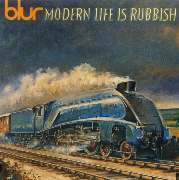 Blur / Modern Life is Rubbish
