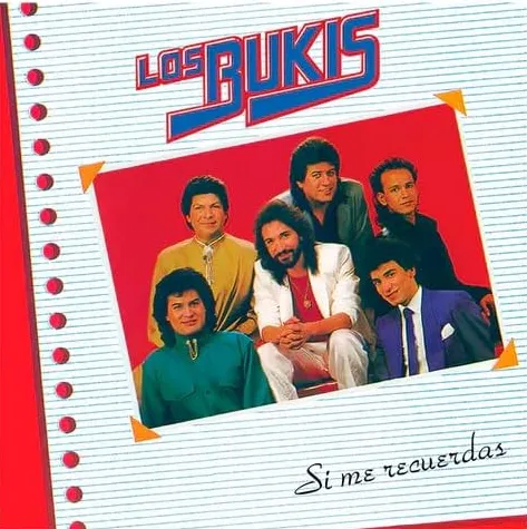 Los Bukis - Si me recuerdas