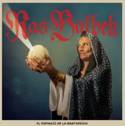 Ras Balbek - El Espinazo de la Mantarraya - *Mexican Psychedelyc Folk*