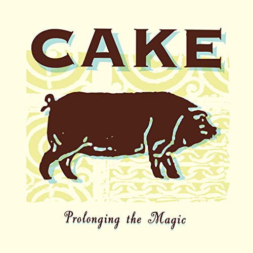 Cake / Prolonging The Magic