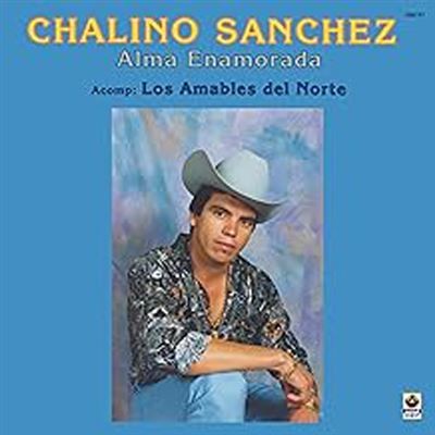 Chalino Sánchez - Alma Enamorada