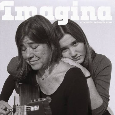 Rita Payes & Elisabeth Roma - Imagina