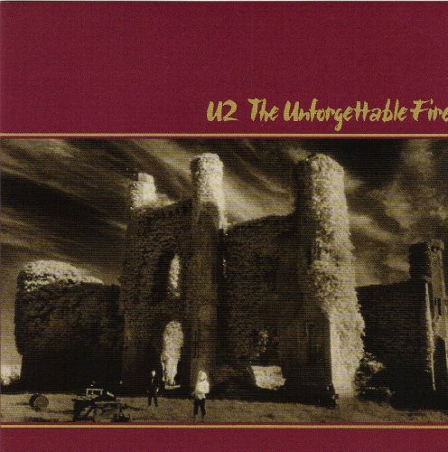 U2 - The Unforgettable Fire