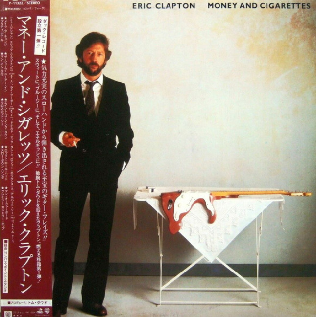 -NE- Eric Clapton - Money and Cigarettes