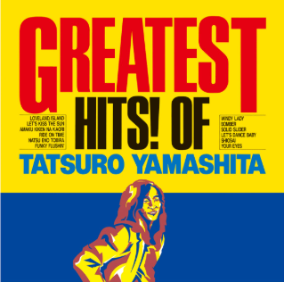 Tatsuro Yamashita - Greatest Hits! of...