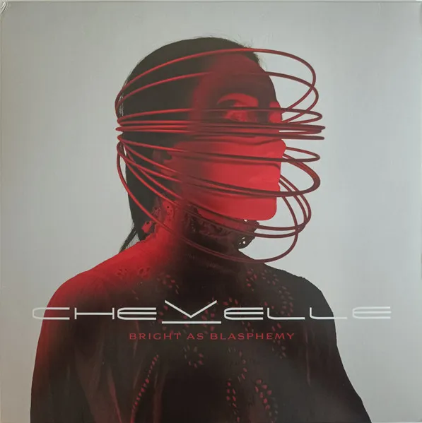 Chevelle – Bright As Blasphemy