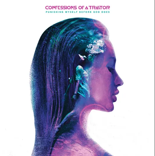 Confessions Of A Traitor – Punishing Myself Before God Does