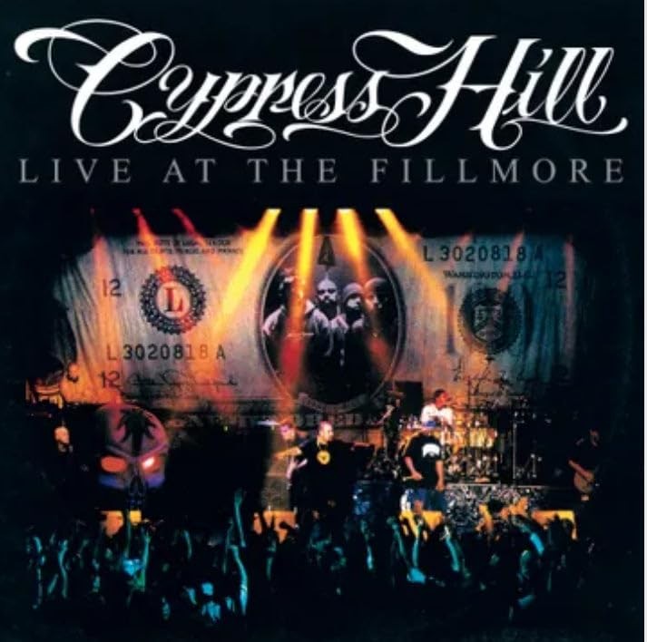 Cypress Hill - Live at the Fillmore