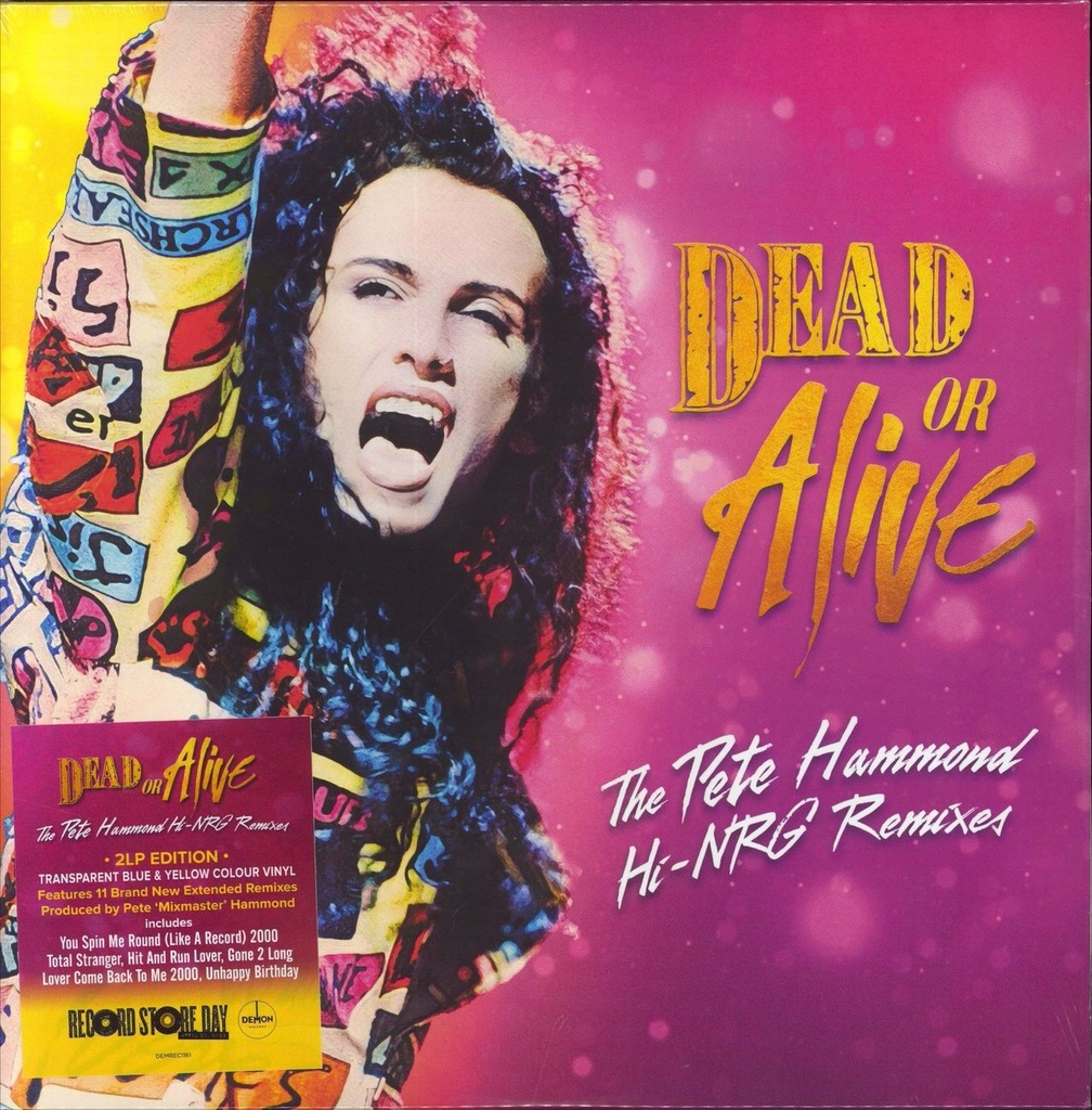 Dead Or Alive – The Pete Hammond Hi-NRG Remixes - *RSD 2024*
