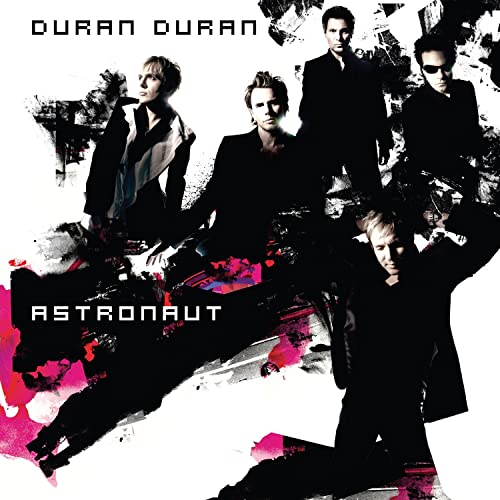 Duran Duran / Astronaut