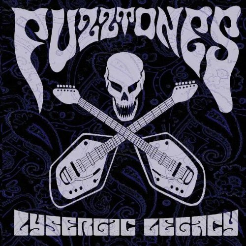 Fuzztones / Lysergic Legacy