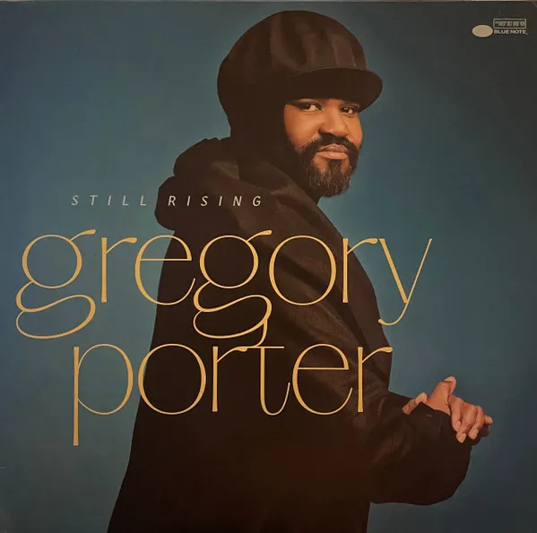 Gregory Porter – Still Rising