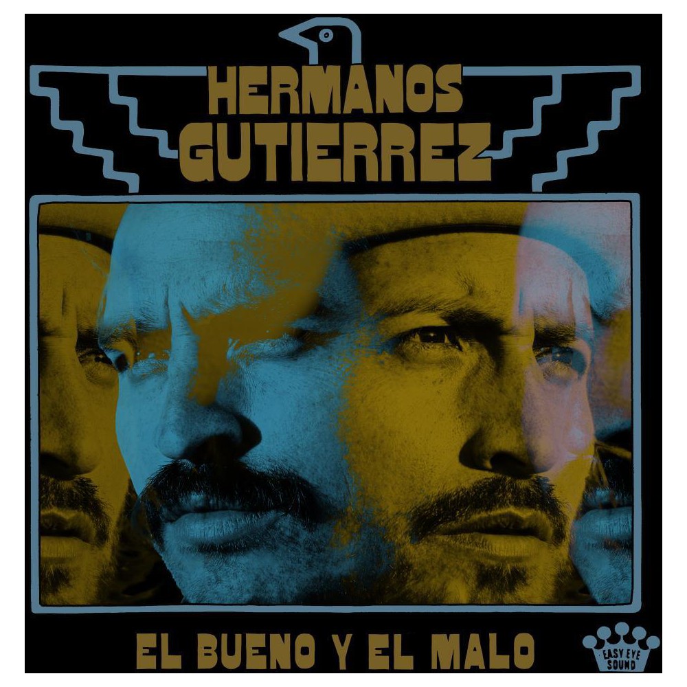 Hermanos Gutiérrez – El Bueno y El Malo